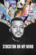 Nonton film Stockton on My Mind (2020)