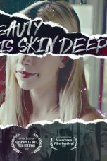 Nonton film Beauty Is Skin Deep (2021)